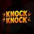 Knock Knock